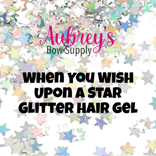 When You Wish Upon A Star Glitter Hair Gel